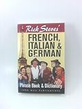French, Italian and German Phrase Book and Dictionary