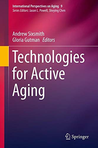 Buy Technologies for Active Aging (International Perspectives on Aging) — BookShops.in
