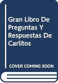 Hardcover Gran Libro De Preguntas Y Respuestas De Carlitos (Spanish Edition) [Spanish] Book