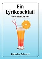 Ein Lyrikcocktail der Gedanken 3739259264 Book Cover