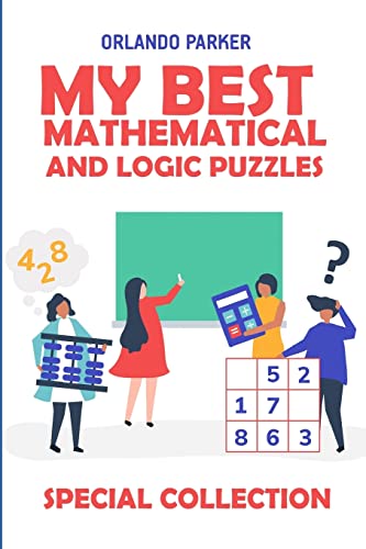 My Best Mathematical And Logic Puzzles: Hanare Puzzles: 3