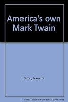 America's own Mark Twain B0007JSMWC Book Cover