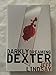 Darkly Dreaming Dexter: A Novel