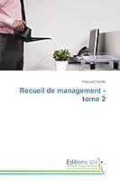 Recueil de Management - Tome 2 3639847490 Book Cover