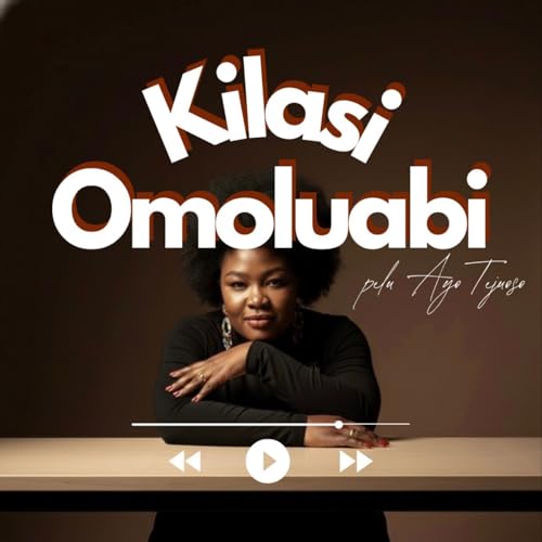 Page de couverture de Kilasi Omoluabi
