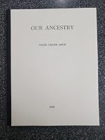 Our ancestry B0007E6P76 Book Cover