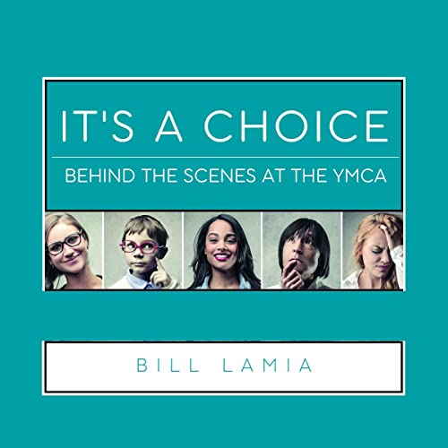 It's a Choice by Bill Lamia episode artwork