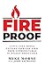 Fireproof: A Five-Step Model to Take Your Law Firm from Unpredictable to Wildly Profitable