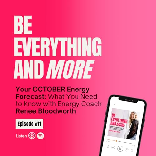 Your October Energy Forecast: What You Need to Know with Energy Coach Renee Bloodworth