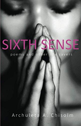 Sixth Sense: poems and other lifesavers