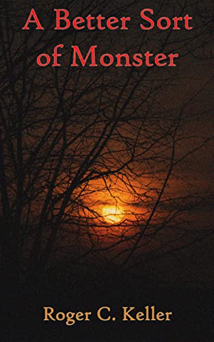 A Better Sort of Monster (This is Where They Live Book 2) (English Edition)