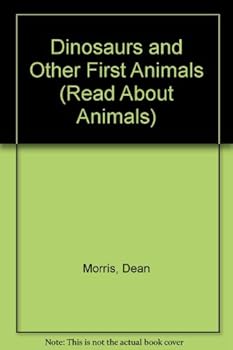 Hardcover Dinosaurs and Other First Animals Book