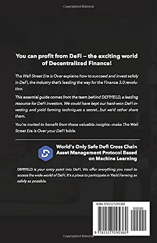 The Wall Street Era is Over: The Investor's Guide to Cryptocurrency and DeFi, the Decentralized Finance Revolution 41zilNe6Y2L. SL500 - The Wall Street Era is Over: The Investor's Guide to Cryptocurrency and DeFi, the Decentralized Finance Revolution