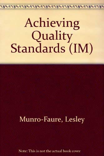 Achieving Quality Standards (IM)