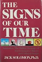 Signs of Our Time C 0874774799 Book Cover
