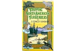 Trapping North American Furbearers by Stanley Hawbaker