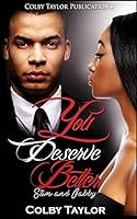 You Deserve Better: Slim and Gabby 1519394675 Book Cover