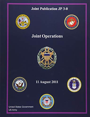 Joint Publication JP 3-0 Joint Operations 11 August 2011