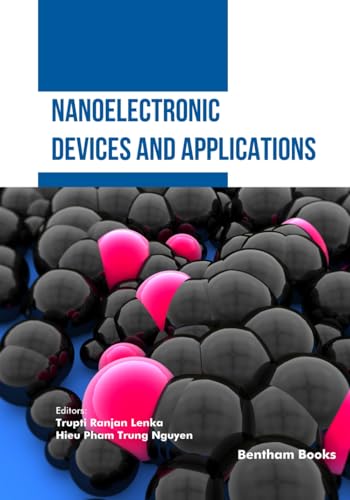 Nanoelectronic Devices and Applications