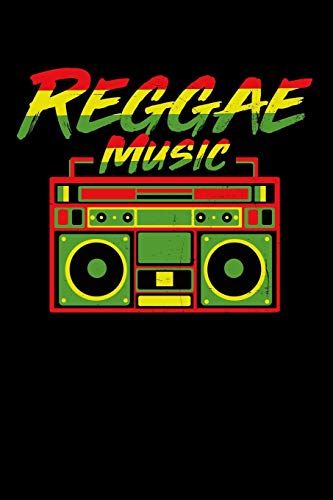 Reggae Music: Gift idea for reggae lovers and jamaican music addicts. 6 x 9 inches - 100 pages