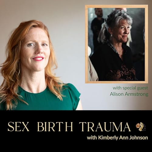 EP 238: Furious or Curious - Safety and Security, Frog Farmers, and What Men Actually Need to Hear with Alison Armstrong
