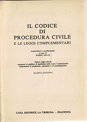  Il codice di procedura civile e le leggi complementari