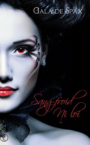 Preisvergleich Produktbild Sang-froid ni loi