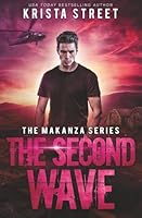 The Second Wave : The Makanza Series Book 0 1073372456 Book Cover