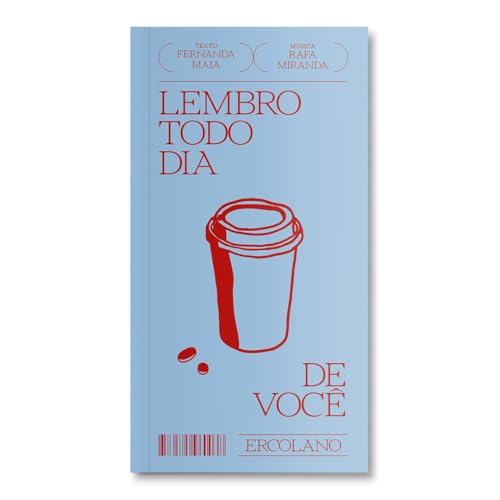 Lembro todo dia de você