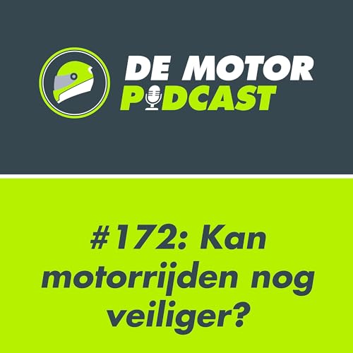 #172 Kan motorrijden nog veiliger en hoe is het rijden in India? cover art