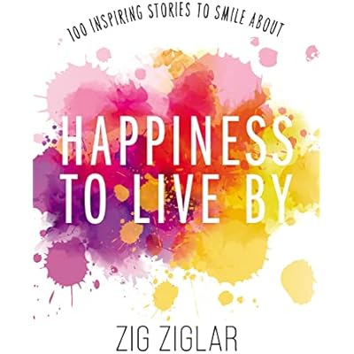 Happiness to Live By