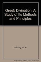 Greek Divination a Study of Its Method B000U2EUMW Book Cover