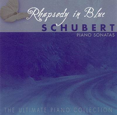 Rhapsody in Blue: Piano Sonatas [Audio CD] Schubert
