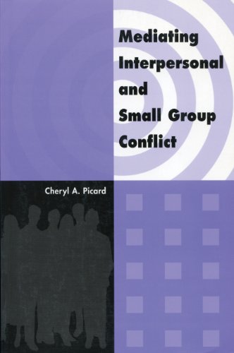 Mediating Interpersonal and Small Group Conflict view 2
