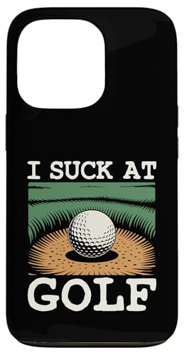 I Suck At Golf Joke ʔSt s Ȓj St X}zP[X iPhone 13 Pro p