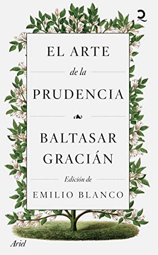 El arte de la prudencia (Quintaesencia)
