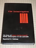 Schiffer Publishing The Interrogator: The Story of Hans Joachim Scharff Master Interrogator of the Luftwaffe (Schiffer Military History)