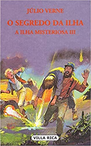 O Segredo da Ilha: a Ilha Misteriosa III: Volume 5