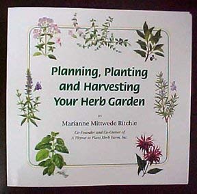 Planning, Planting and Harvesting Your Herb Garden | Amazon.com.br
