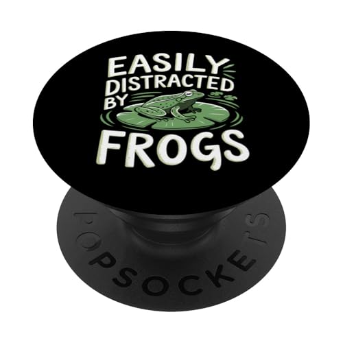 Easily Distracted by Frogs Funny Frogs Lovers Jokes Men Kids PopSockets PopGrip Adhesivo