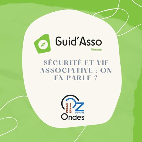 GuidAsso - s&eacute;curit&eacute; et vie associative : on en parle ?