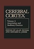 Association and Auditory Cortices (Cerebral Cortex, 4)