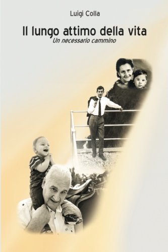 Il lungo attimo della vita