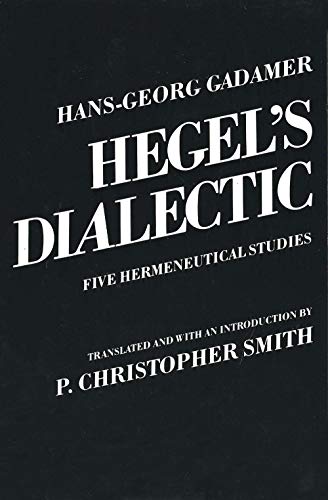 Hegel's Dialectic: Five Hermeneutical Studies view 2