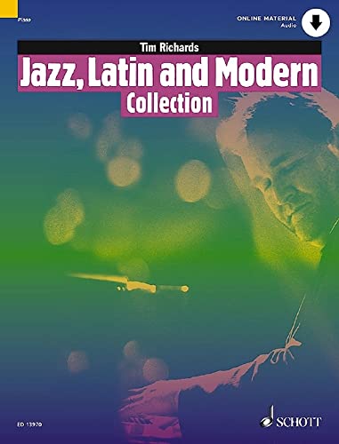 Jazz, Latin and Modern Collection: 15 Pieces for Solo Piano (Schott Popstyles)