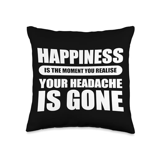 Headache is gone Migraine Sufferer Throw Pillow