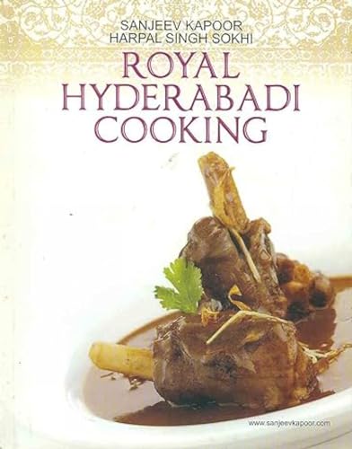 Royal Hyderabadi Cooking [Paperback] [Jan 01, 2011] Sanjeev Kapoor