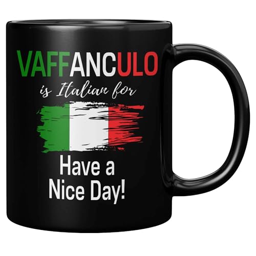 Panvola Vaffanculo Is Italian For Have A Nice Day Funny Italian Gift For Coworker Friends Sister...