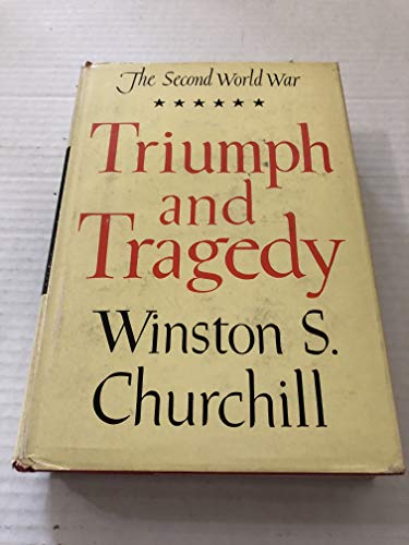 The Second World War Triumph and Tragedy Winsto... B00005X0IS Book Cover