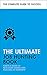 Produktbild The Ultimate Job Hunting Book: Write a Killer CV, Discover Hidden Jobs, Succeed at Interview (Teach Yourself)